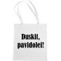 Maišelis Duskit pavidolei
